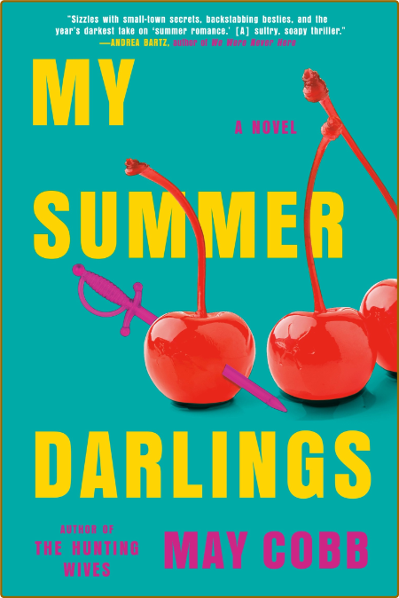 My Summer Darlings by May Cobb  2bfd7c58ffc61ac15825be5c6a7103c8