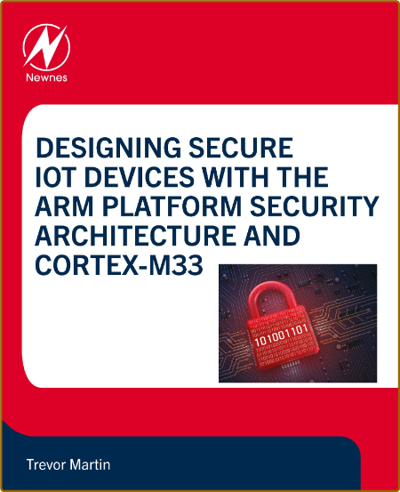 Designing Secure IoT Devices with the Arm Platform Security Architecture and Corte... F9735b760f7c0774e4a747cfcfa74dcf