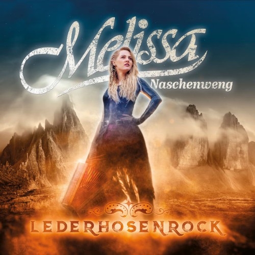 Melissa Naschenweng - LederHosenRock (2020) [16B-44 1kHz]