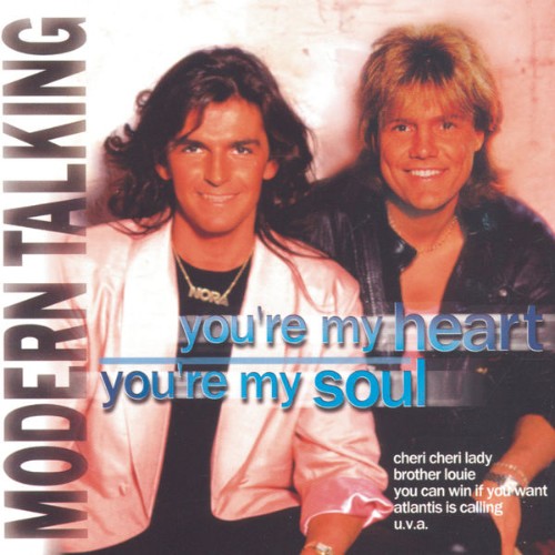 Modern Talking - You' re My Heart, You' re My Soul (1986) [16B-44 1kHz]