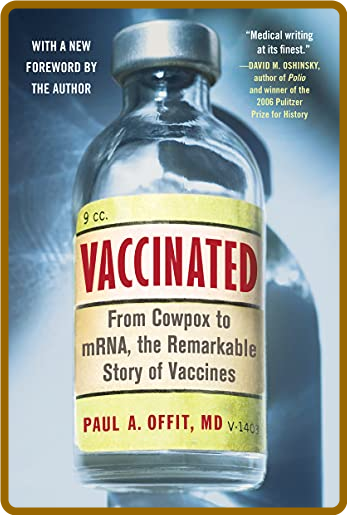 Vaccinated  One Man's Quest to Defeat the World's Deadliest Diseases by Paul A  Of... Ecaec8af7f468b501d5a6c5613b009ea