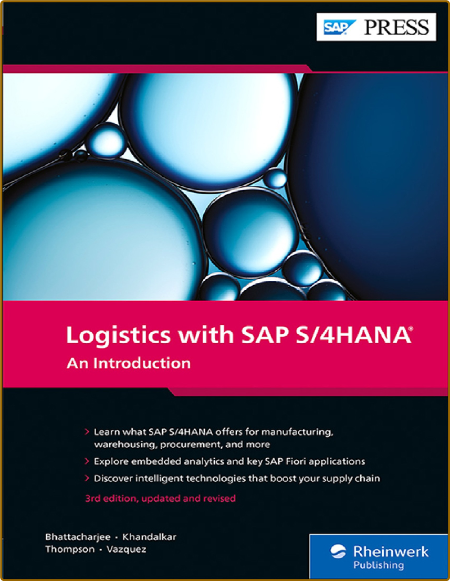 Bhattacharjee D  Logistics with SAP S-4HANA  An Intr  3ed 2022 Dc448d54aa455337d8fdb209a7f7beef