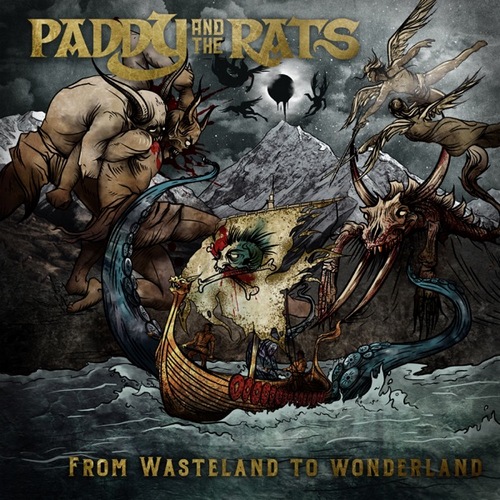 Paddy and The Rats - From Wasteland To Wonderland (2022)