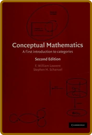  Conceptual Mathematics - A First Introduction to Categories C17405718504fe093292ce35a4de2cfd