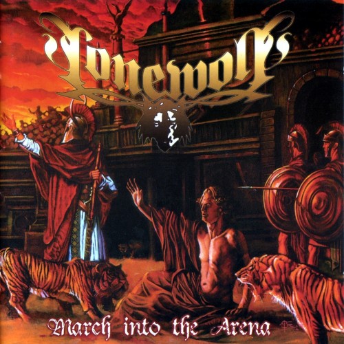 Lonewolf - March Into The Arena 2002