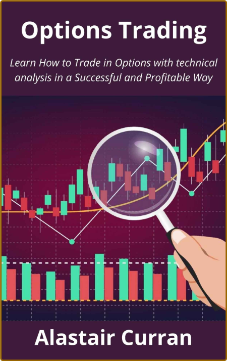 Options Trading - Learn How to Trade in Options with technical analysis in a Succe... 12e75ee9c14b369d44432019fcf2b40a