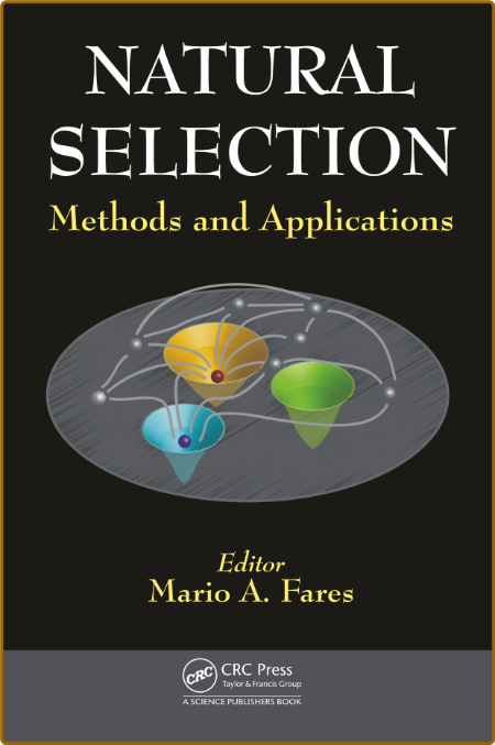  Natural Selection Methods and Applications 69e885270c2e388c5e90f93db934b329