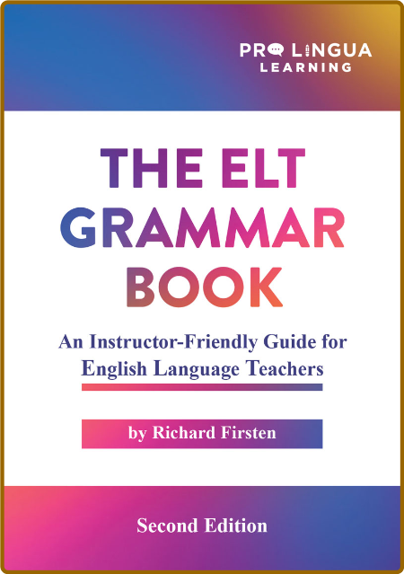  The ELT Grammar Book