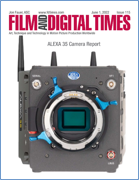 Film and Digital Times - Issue 115 - June 1, 2022