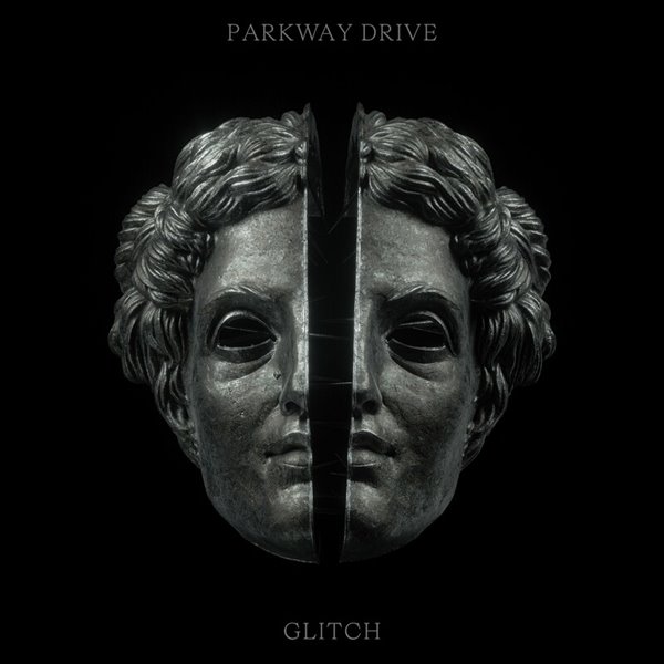 Parkway Drive - Glitch [Single] (2022)
