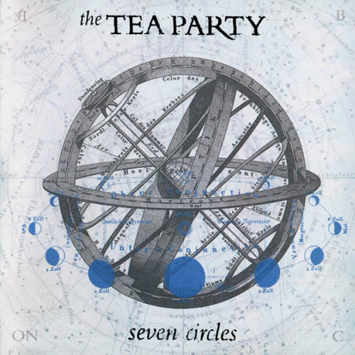 The Tea Party  Seven Circles (2004)