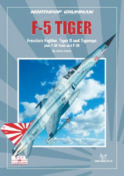 Northrop Grumman F-5 Tiger (Modellers Datafile Scaled Down 5)