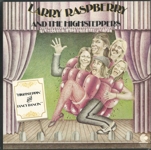 Larry Raspberry And The Highsteppers - 1974 - High Steppin' And Fancy Dancin'  (Vinyl-Rip) [lossless]