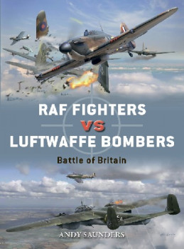 RAF Fighters vs Luftwaffe Bombers (Osprey Duel 68)