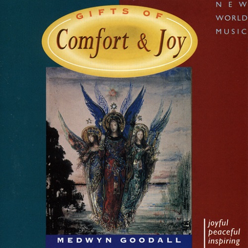 Medwyn Goodall - Gifts Of Comfort & Joy (1989)