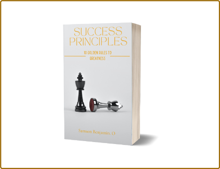  SUCCESS PRINCIPLES - 10 GOLDEN RULES TO GREATNESS TO BE SUCCESSFUL 01b3aecdfa271419331056a4448234a1