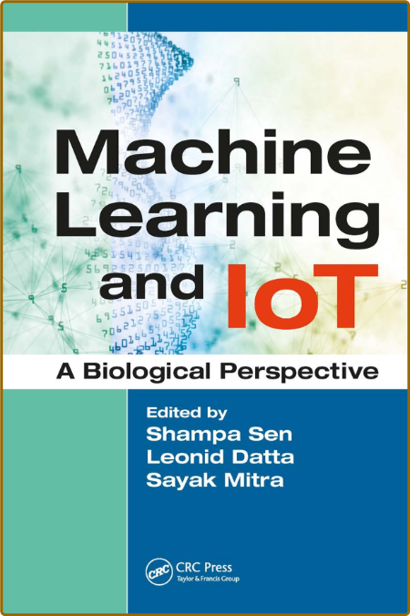  Machine Learning and IoT A Biological Perspective (True PDF) 056a1da4b5ab45f479cf90d1ed132cab