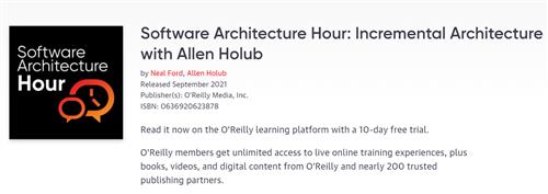 Software Architecture Hour Incremental Architecture with Allen Holub