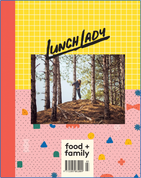 Lunch Lady Magazine - Issue 18 - March 2020