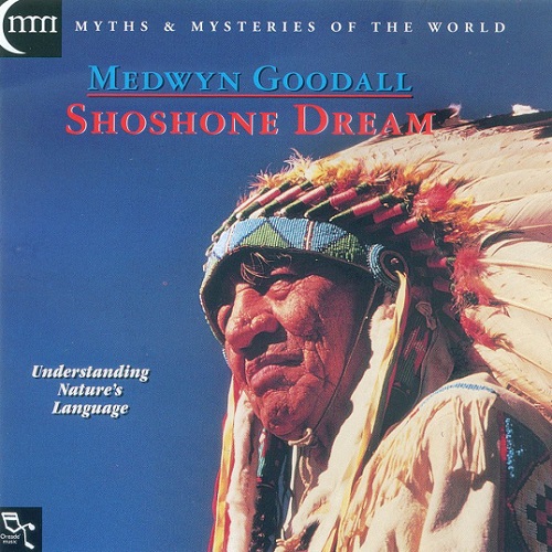 Medwyn Goodall  Shoshone Dream (2002)