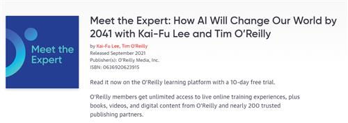 Meet the Expert How AI Will Change Our World by 2041 with Kai-Fu Lee and Tim O'Reilly