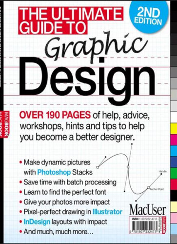 The Ultimate Guide to Graphic Design - 2nd Edition
