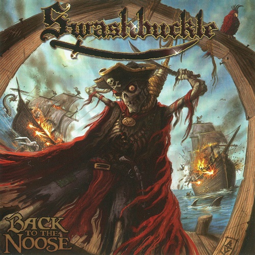Swashbuckle - Back to the Noose (2009) Lossless