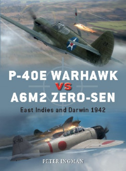 P-40E Warhawk vs A6M2 Zero-sen (Osprey Duel 102)