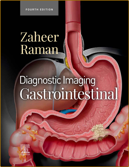 Diagnostic Imaging - Gastrointestinal 4th Edition