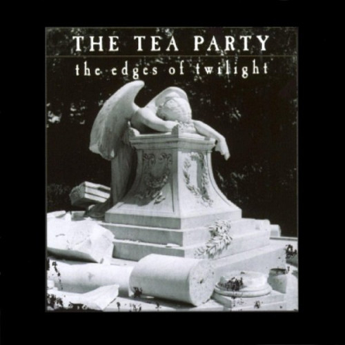 Tea Party - The Edges Of Twilight (1995)