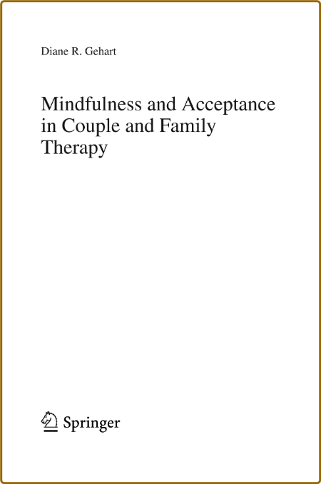 Mindfulness and Acceptance in Couple and Family Therapy