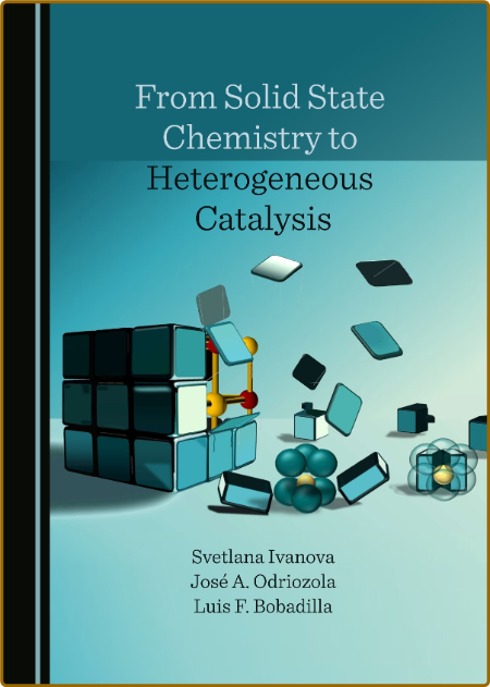 From Solid State Chemistry to Heterogeneous Catalysis