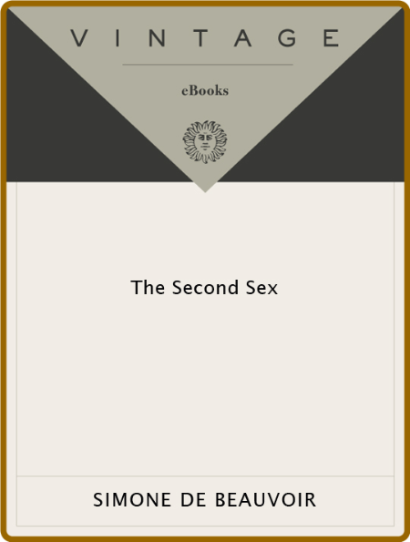 The Second Sex by Simone de Beauvoir  5e2009769bc560156c6793fbbd22a7d4