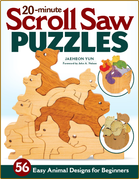20-Minute Scroll Saw Puzzles - 56 Easy Animal Designs for Beginners