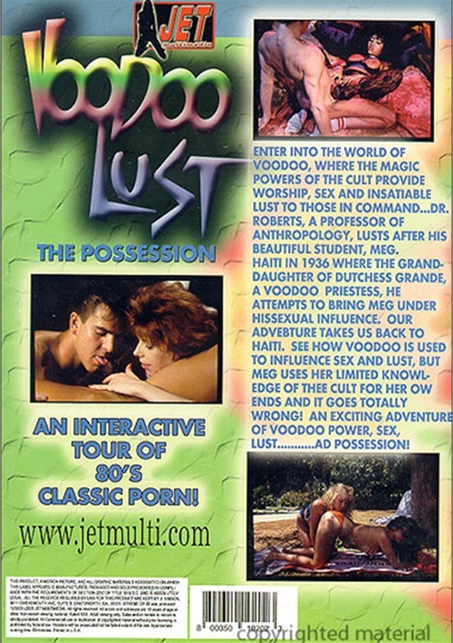 Страсть вуду. Одержимость / Voodoo lust. The possession