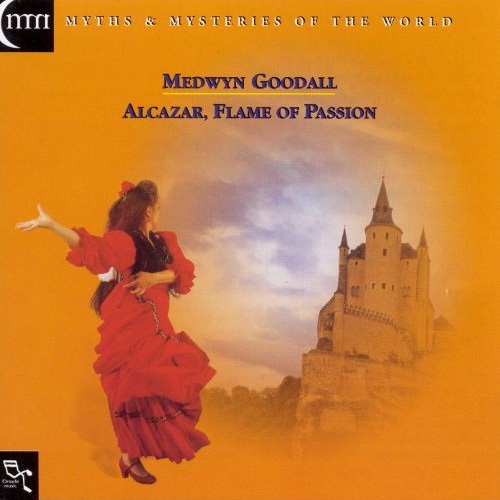 Medwyn Goodall - Alcazar, Flame Of Passion (1996)
