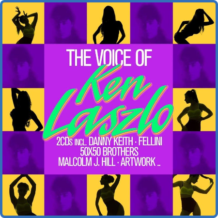 VA - The Voices Of Ken Laszlo (2021)