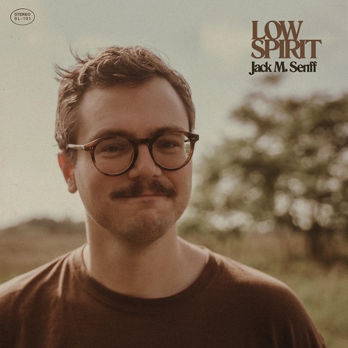 Jack M. Senff - Low Spirit (2022)