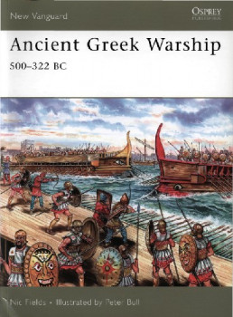 Ancient Greek Warship: 500322 BC (Osprey New Vanguard 132