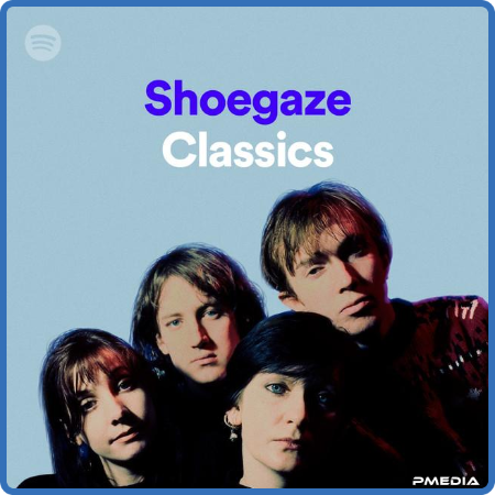 Various Artists - Shoegaze Classics (2022)