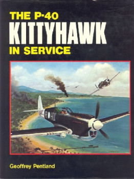 The P-40 Kittyhawk in Service