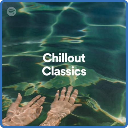 Chillout Classics (2022)