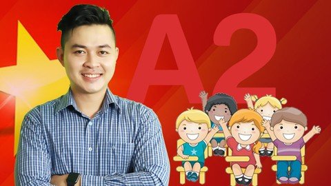 Complete Vietnamese Course - Elementary Level (A2)