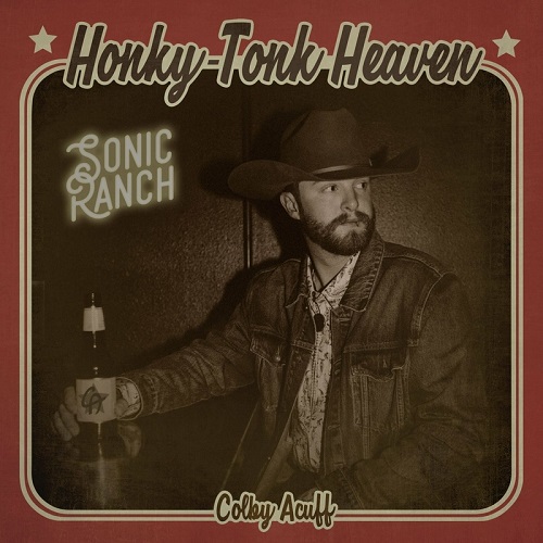 Colby Acuff - Honky Tonk Heaven (2022)