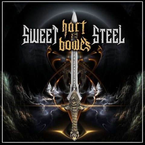 Hart & Bowes - Sweet Steel (2022) 