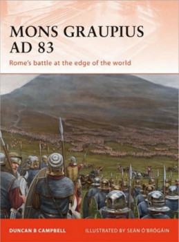 Mons Graupius AD 83 (Osprey Campaign 224)