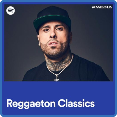 Various Artists - Reggaeton Classics (2022)