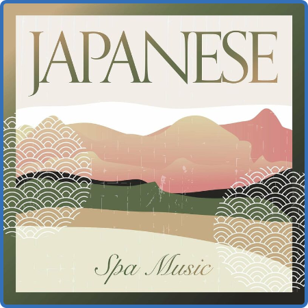Japanese Spa Music (2022)