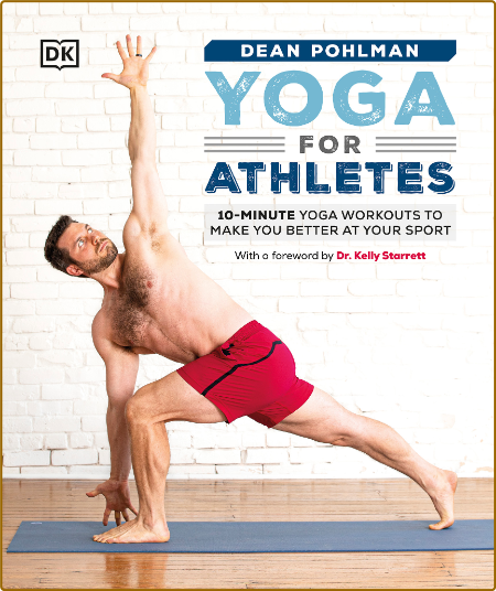 Yoga for Athletes - 10-Minute Yoga Workouts to Make You Better at Your Sport C1d46ee627268535daa82ebf6e17da45