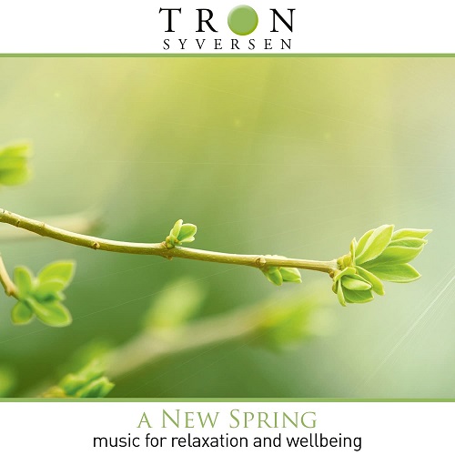 Tron Syversen - A New Spring (2022)